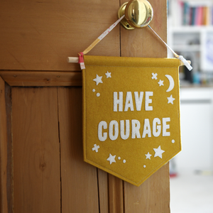 Have Courage Positive Message Banner Craft Kit