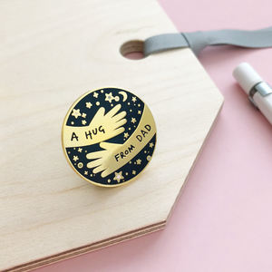 SECONDS / A Hug From Dad Enamel Lapel Pin - Clara and Macy