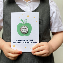 First Day At School 'Today I Am' Pin Badge Apple Card
