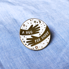 SECONDS / A Hug For Daddy Enamel Lapel Pin Badge