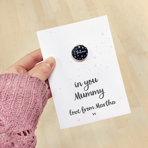 I Believe In Mummy Personalised Enamel Pin Card - Clara and Macy