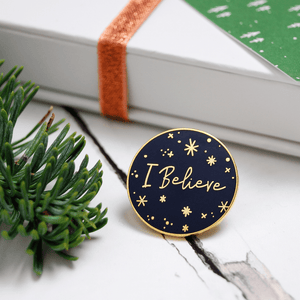 I Believe Enamel Pin Christmas Card - Clara and Macy