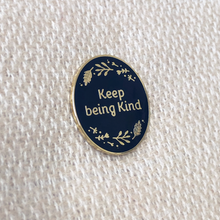 Keep Being Kind Enamel Pin Badge - Clara and Macy