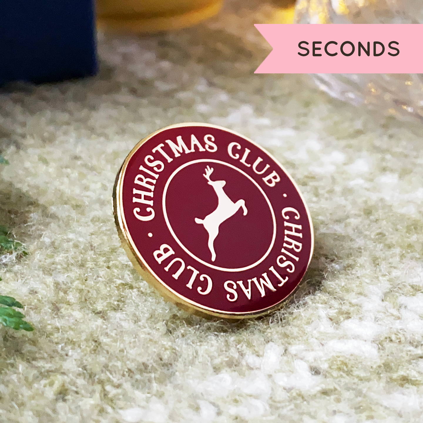 SECONDS / Christmas Club Enamel Pin Badge