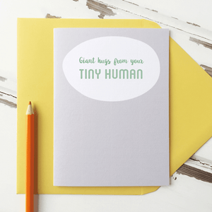 Giant Hugs From Your Tiny Human Card - Clara and Macy